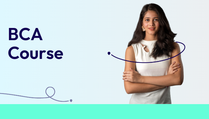 Bachelor of Computer Application (BCA) Course