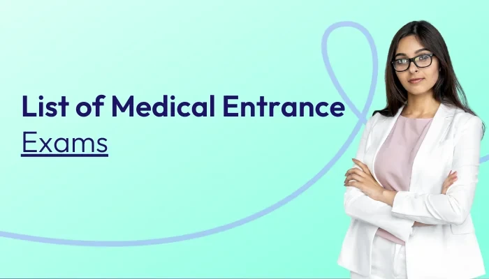 Medical Entrance Exams